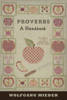Proverbs: A Handbook (Greenwood Folklore Handbooks) 1433120240 Book Cover