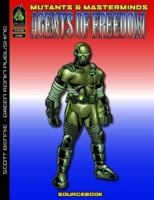 Mutants & Masterminds: Agents of Freedom Sourcebook 1932442758 Book Cover