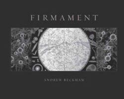Firmament: A Meditation on Place in Three Parts 1938086139 Book Cover