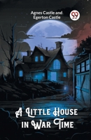 A Little House in War Time 9363052168 Book Cover