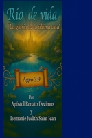 RÍO DE LA VIDA: La Gloria De La Ultima Casa (Spanish Edition) B0GQ4Z9JHF Book Cover