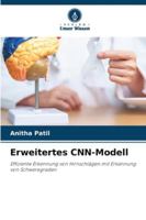 Erweitertes CNN-Modell: Effiziente Erkennung von Hirnschlägen mit Erkennung von Schweregraden (German Edition) 6208741505 Book Cover
