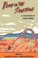 Blood in the Sandstone 1953109810 Book Cover
