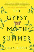 The Gypsy Moth Summer 1250087511 Book Cover