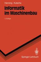 Informatik Im Maschinenbau 3540575081 Book Cover