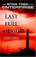 Last Full Measure (Star Trek: Enterprise) 1416503587 Book Cover