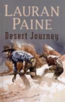 Desert Journey (Gunsmoke Westerns) 1597227455 Book Cover
