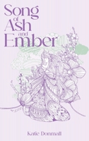 Song Of Ash And Ember B0FBHZW2ND Book Cover