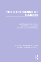 The Experience of Illness 103225565X Book Cover