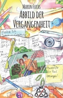 Abbild der Vergangenheit 386196774X Book Cover