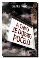 A tako je dobro pocelo 8652118175 Book Cover