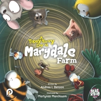 A Topsy-Turvy Day At Marydale Farm 1916282903 Book Cover