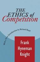 The Ethics of Competition and Other Essays: And Other Essays (Essay Index Reprint Series) 1614277494 Book Cover