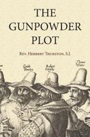 The Gunpowder Plot 1910375411 Book Cover