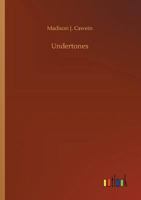 Undertones 153000568X Book Cover