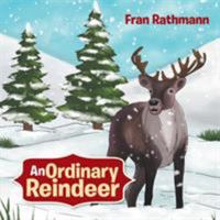 An Ordinary Reindeer 1543420060 Book Cover