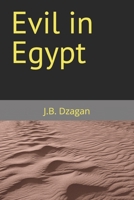 Evil in Egypt B0DSSR5TX3 Book Cover