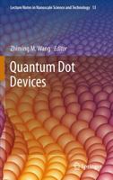 Quantum Dot Devices 1461435692 Book Cover