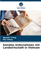 Soziales Unternehmen mit Landwirtschaft in Vietnam 6205941694 Book Cover