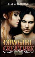Cowgirl & Creature 3 1544810296 Book Cover