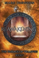 Reawakening (The Passage of Hellsfire, Book 3) 0983477086 Book Cover