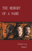 The Memory of a Name 1038330777 Book Cover