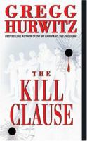 The Kill Clause 0060530391 Book Cover