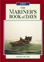 The Mariner's Book of Days Calendar (2003) 0937822701 Book Cover