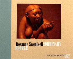Roxanne Swentzell: Extra-ordinary People (New Mexico Magazine Artist Series) 0937206776 Book Cover