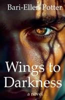 Wings to Darkness B0GS1FZ3DX Book Cover