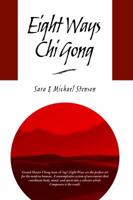Eight Ways Chi Gong 1732823715 Book Cover