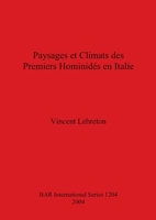 Paysages et Climats des Premiers Hominides en Italie 1841713511 Book Cover
