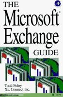 The Microsoft Exchange Guide 0122619153 Book Cover