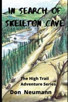 In Search of Skelton Cave 1676294368 Book Cover
