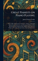 Great Pianists on Piano Playing 1023215381 Book Cover