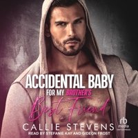 Accidental Baby For My Brother's Best Friend: An Age Gap Rockstar Romance (The Spades Brothers) B0D6Q33TCJ Book Cover