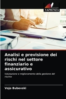 Analisi e previsione dei rischi nel settore finanziario e assicurativo 6203152242 Book Cover