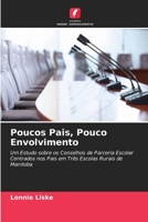 Poucos Pais, Pouco Envolvimento (Portuguese Edition) 6630342585 Book Cover