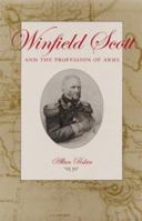 Winfield Scott and the Profession of Arms 0873387740 Book Cover