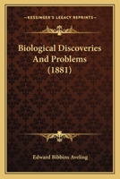 Biological Discoveries And Problems 1377321398 Book Cover