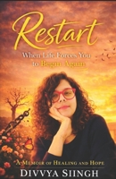 Restart: When Life Forces You to Begin Again B0GZDVJXZ8 Book Cover