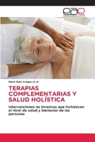 Terapias Complementarias Y Salud Holística (Spanish Edition) 6200038937 Book Cover