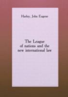 The League of Nations and the New Inter 5871130828 Book Cover