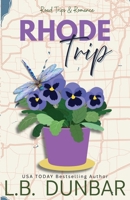 Rhode Trip : Flower Cover 1956337733 Book Cover