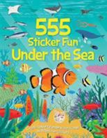 555 Under the Sea (555 Sticker Fun) 1787008517 Book Cover