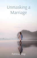 Unmasking a Marriage 0645707449 Book Cover