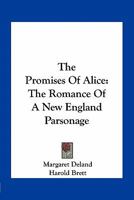 The Promises of Alice 0548460450 Book Cover