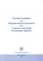 Practical Guidelines on Pharmaceutical Procurement for Countries with Small Procurement Agencies 929061014X Book Cover