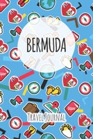 Bermuda Travel Journal: 6x9 Travel planner I Road trip planner I Dot grid journal I Travel notebook I Travel diary I Pocket journal I Gift for Backpacker 1675457808 Book Cover