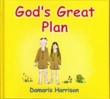 God's Great Plan 1905044003 Book Cover